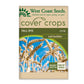 Fall Rye Cover Crop West Coast Seeds